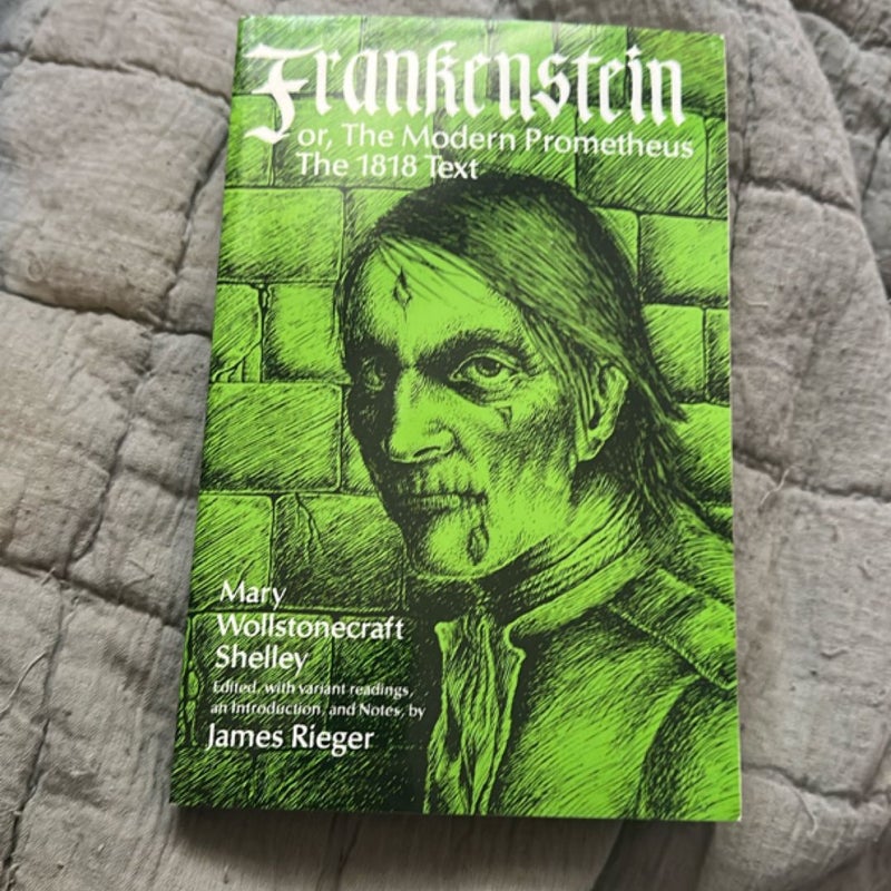 Frankenstein, or the Modern Prometheus