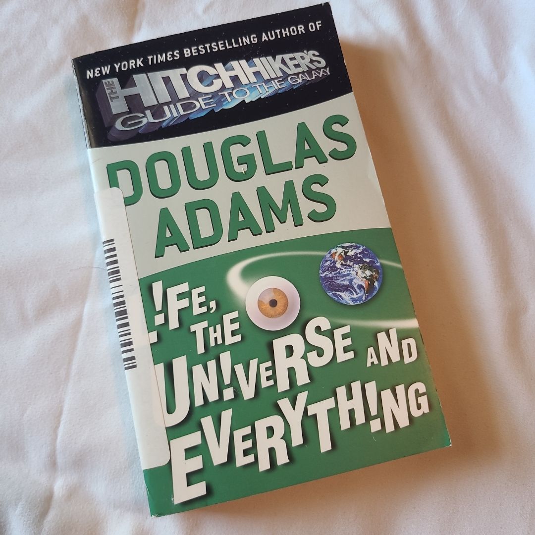 Life, the Universe and Everything