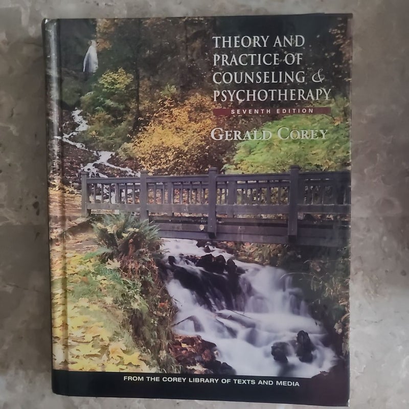 Theory and Practice of Counseling and Psychotherapy 7th Edition