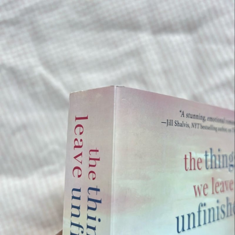 The Things We Leave Unfinished