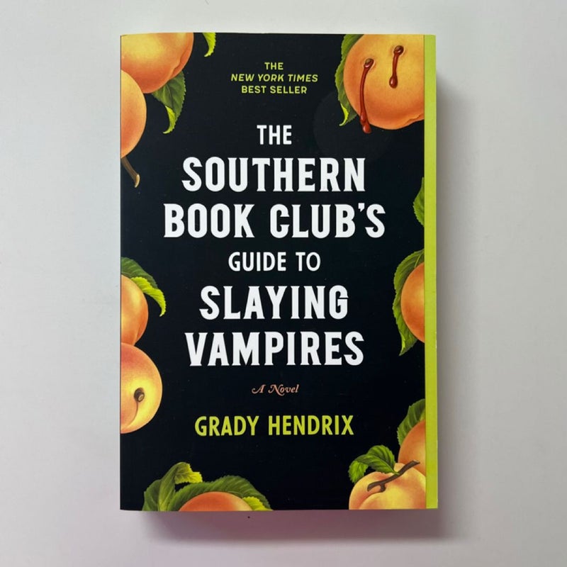 The Southern Book Club's Guide to Slaying Vampires