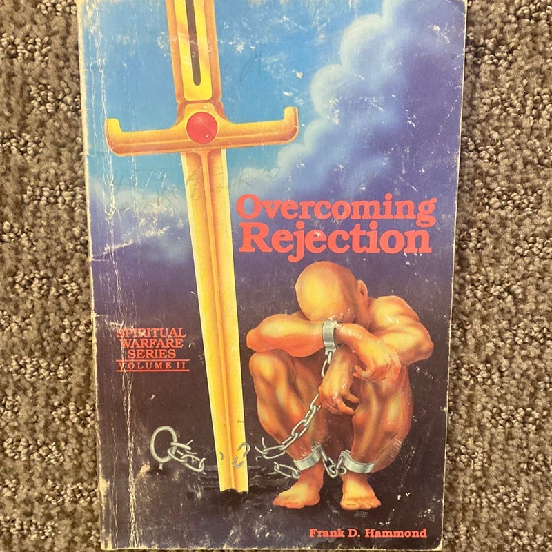 Overcoming Rejection 