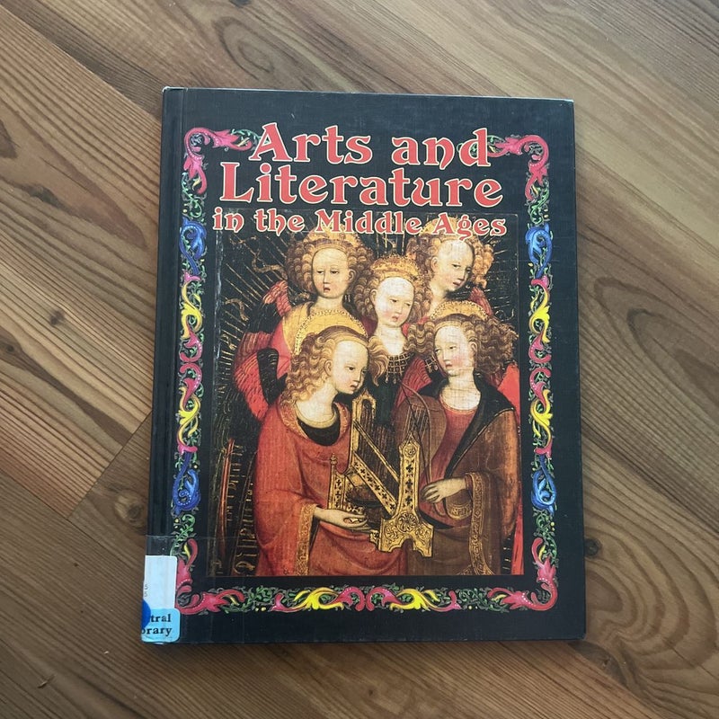Arts and Literature in the Middle Ages