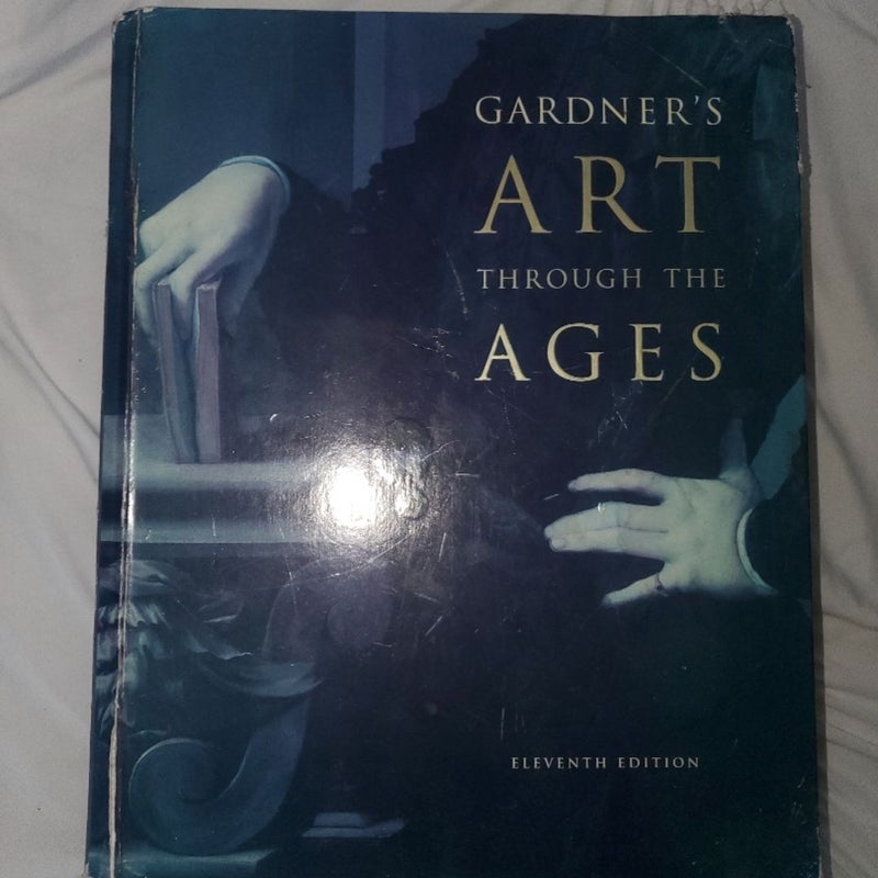 Gardner's Art Through the Ages 11th Edition 