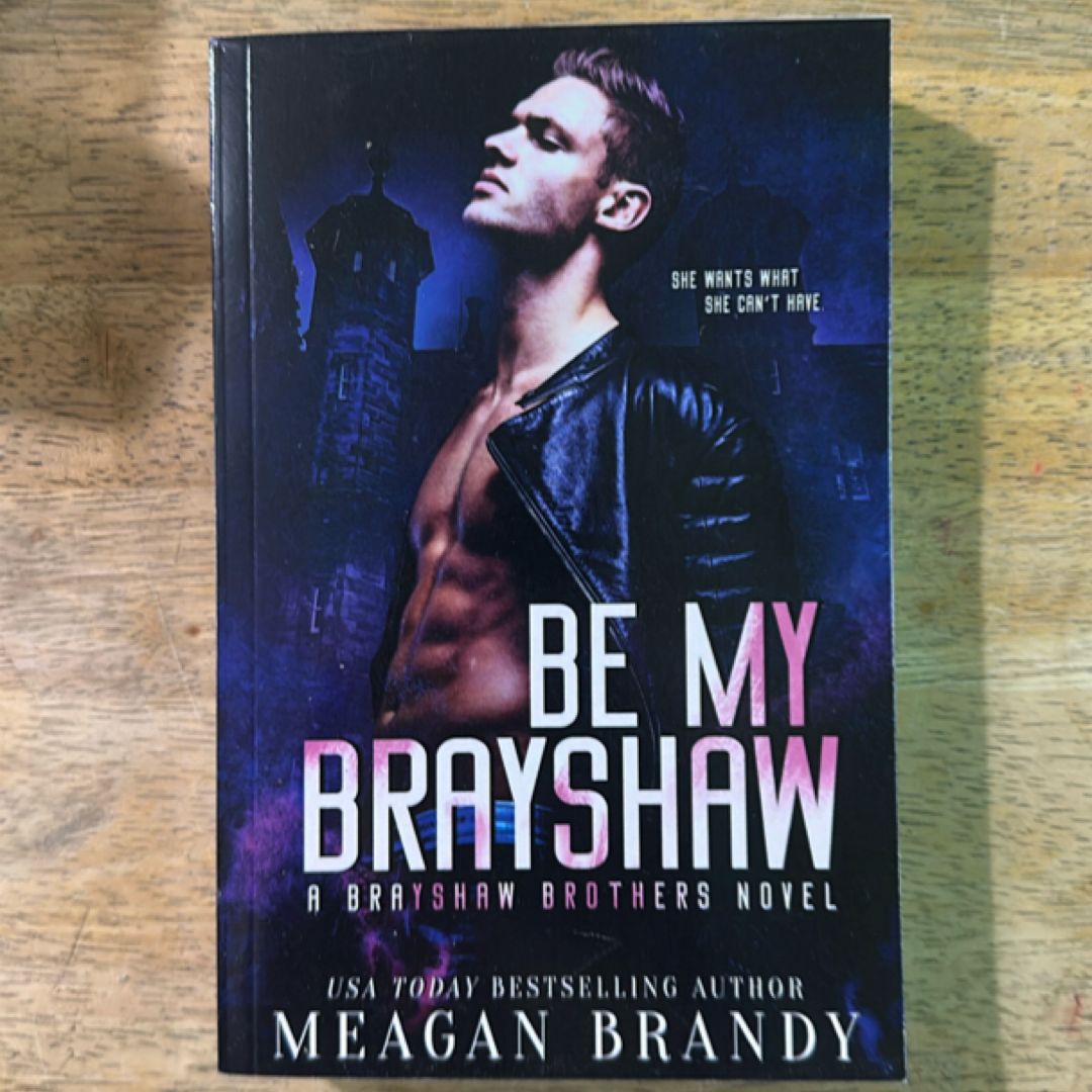 Be My Brayshaw
