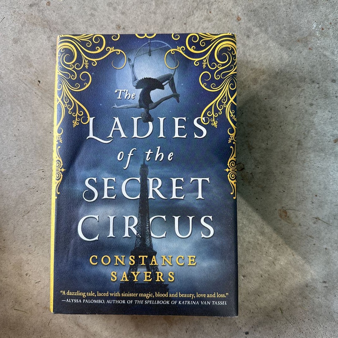 The Ladies of the Secret Circus