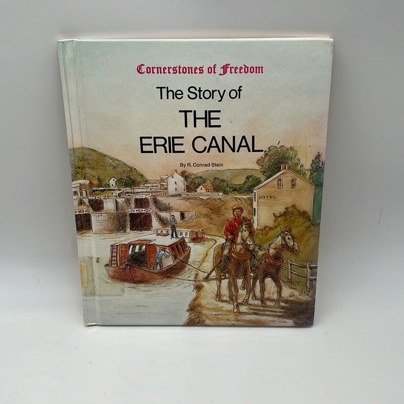 The Story of the Erie Canal