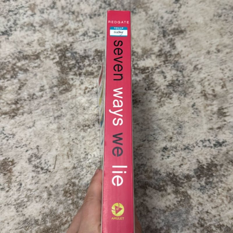 Seven Ways We Lie
