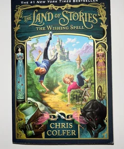 The Land of Stories: the Wishing Spell