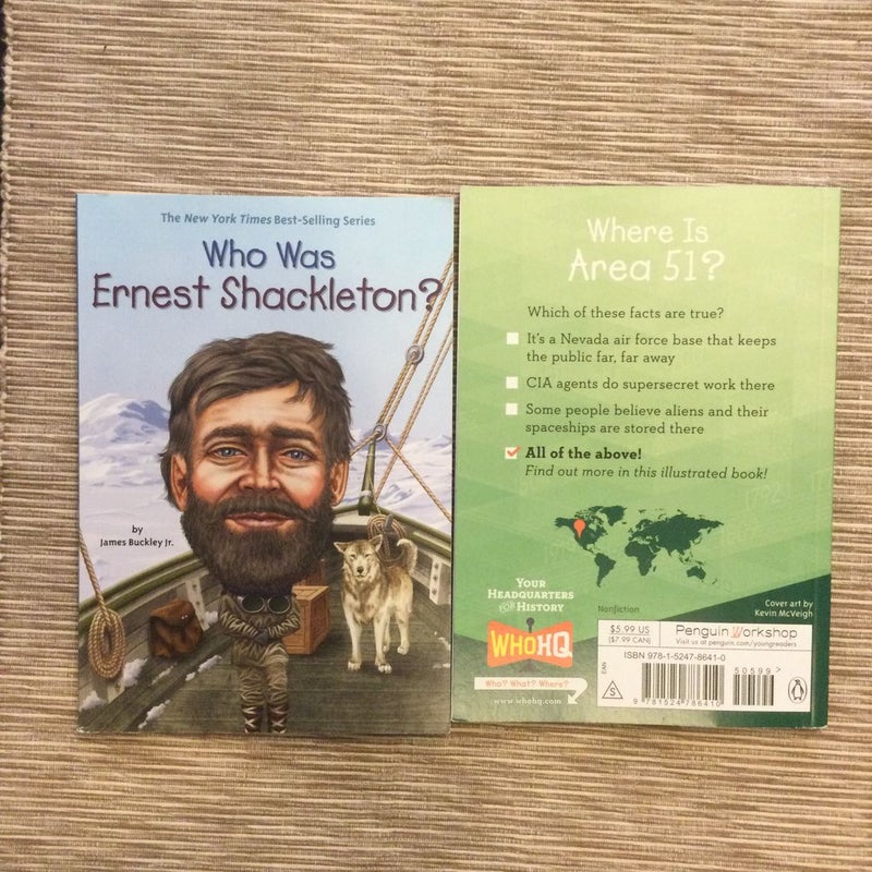 Two Books!  Where Is Area 51? Who Was Ernest Shackleton?
