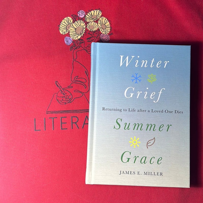 Winter Grief, Summer Grace