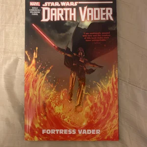 Star Wars: Darth Vader: Dark Lord of the Sith Vol. 4 - Fortress Vader