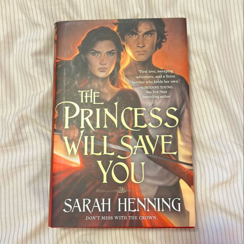The Princess Will Save You