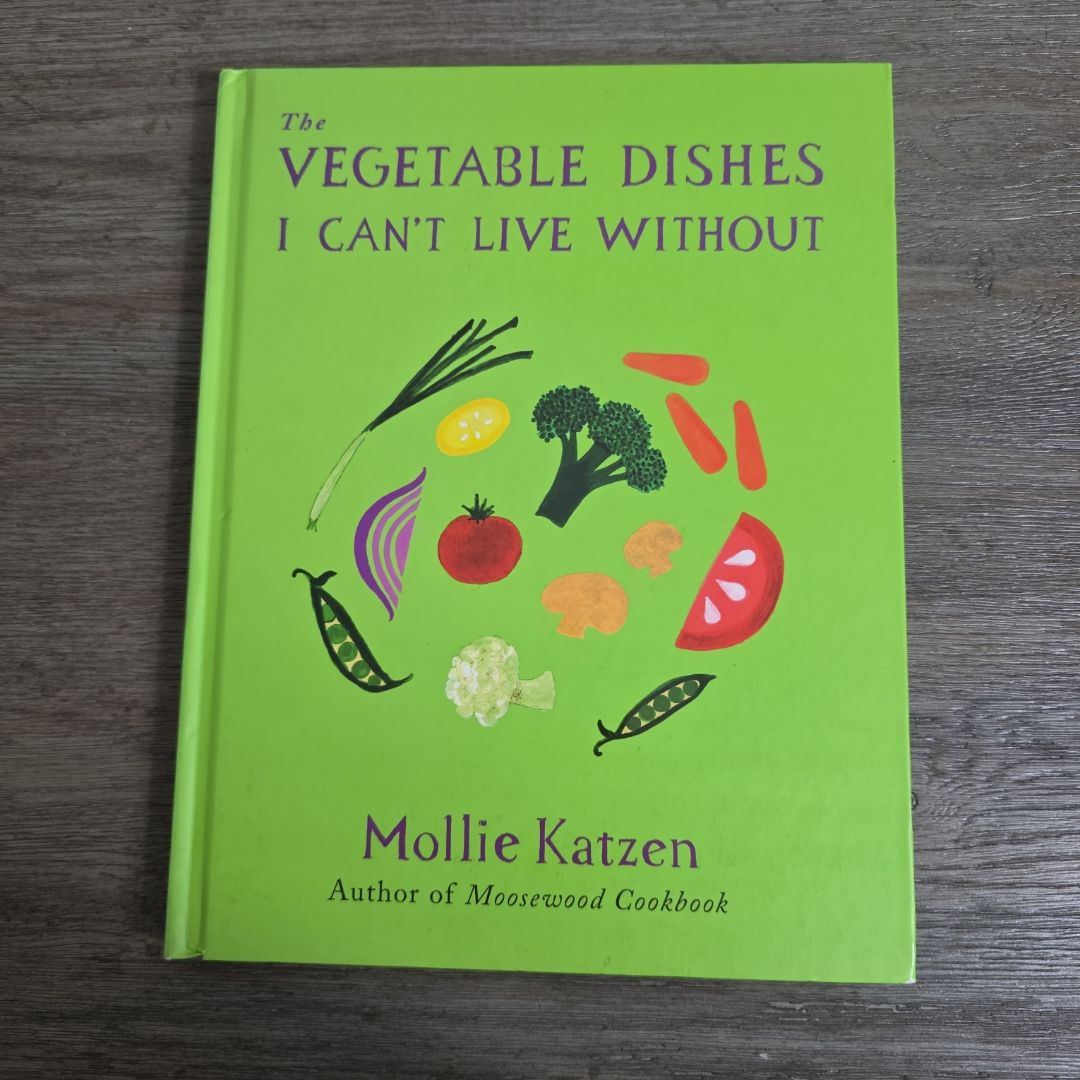 The Vegetable Dishes I Can't Live Without