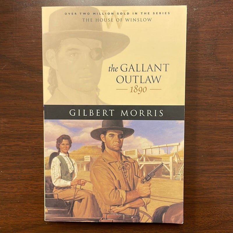 The Gallant Outlaw