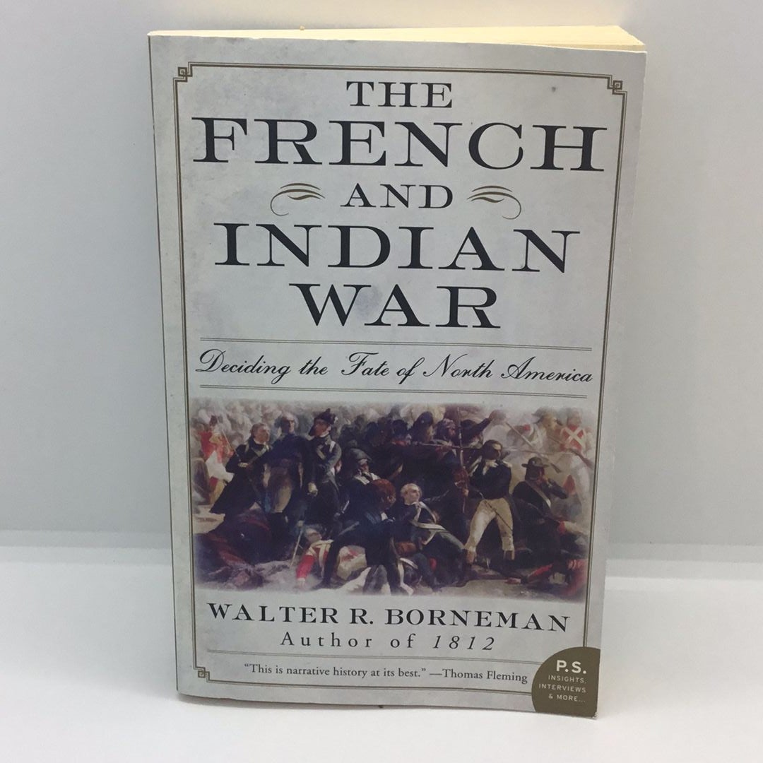 The French and Indian War