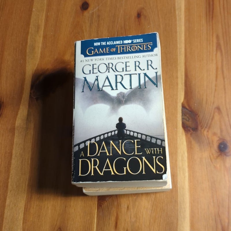 A Dance with Dragons (A Song of Ice by George R. R. Martin