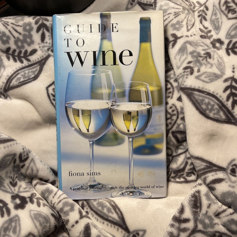Guide to Wine
