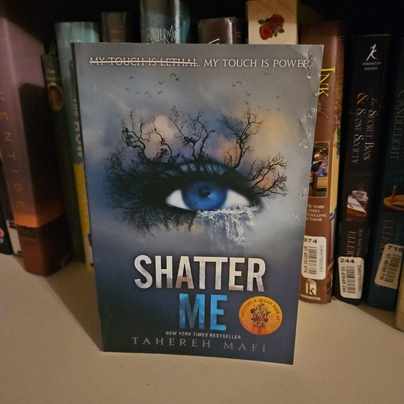 Shatter Me