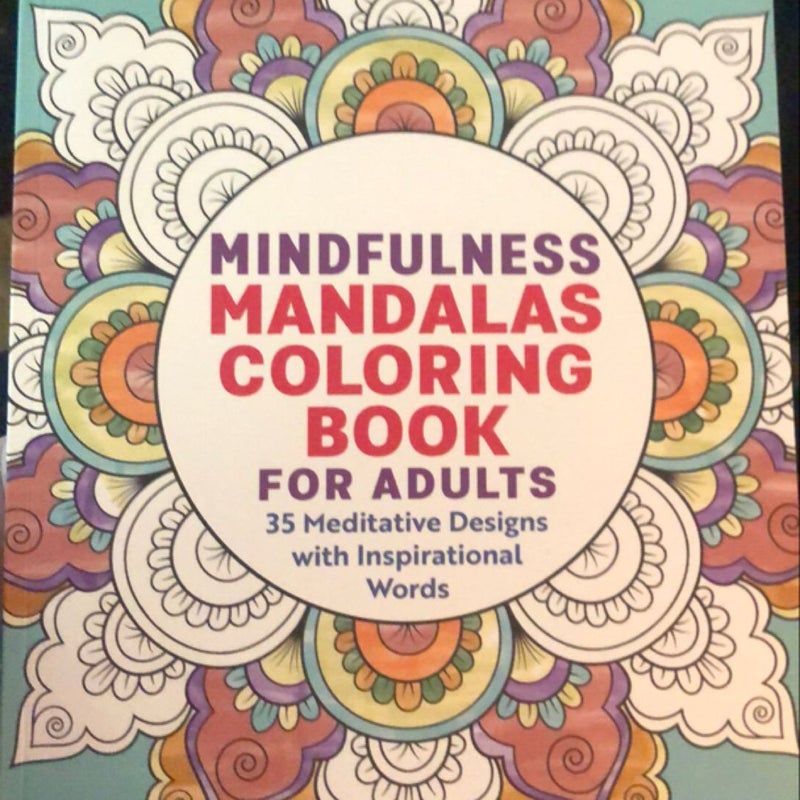 Mindfulness Mandalas Coloring Book for Adults