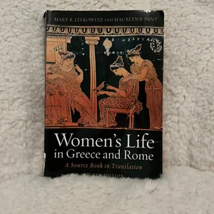 Women's Life in Greece and Rome