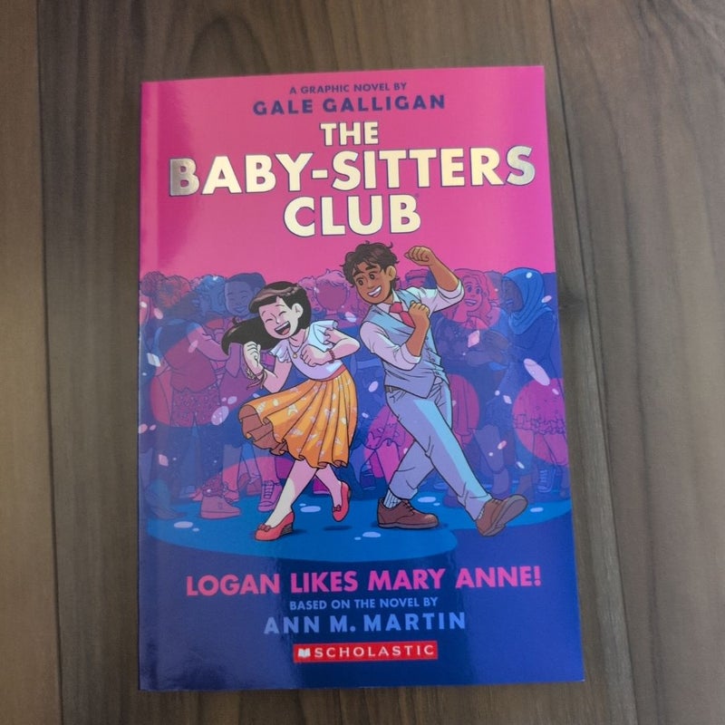 The Baby-Sitters Club #8: Logan Likes Mary Anne!