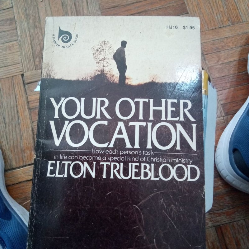 Your Other Vocation 