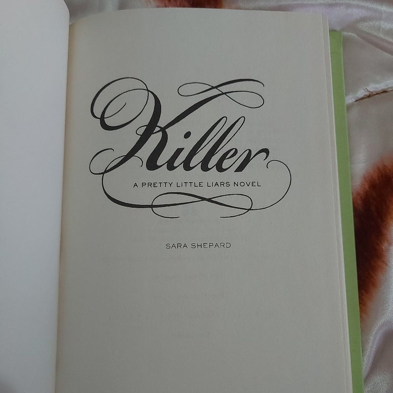 Pretty Little Liars #6: Killer