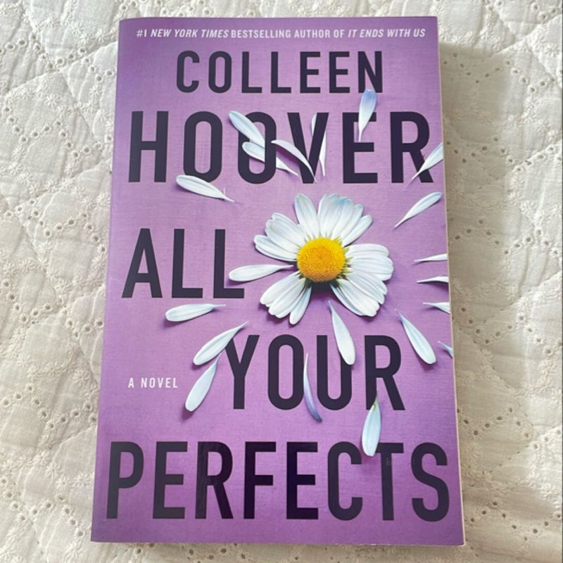 All Your Perfects