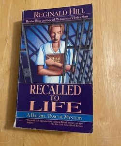 Recalled to Life