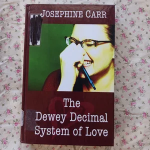 The Dewey Decimal System of Love