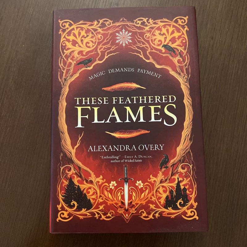These feathered flames -signed special edition