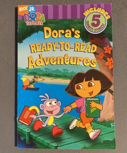 Dora's Ready-to-Read Adventures