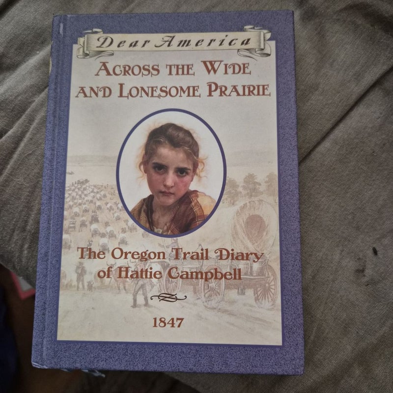 Across the Wide and Lonesome Prairie