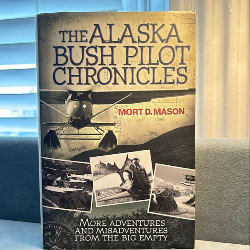 The Alaska Bush Pilot Chronicles