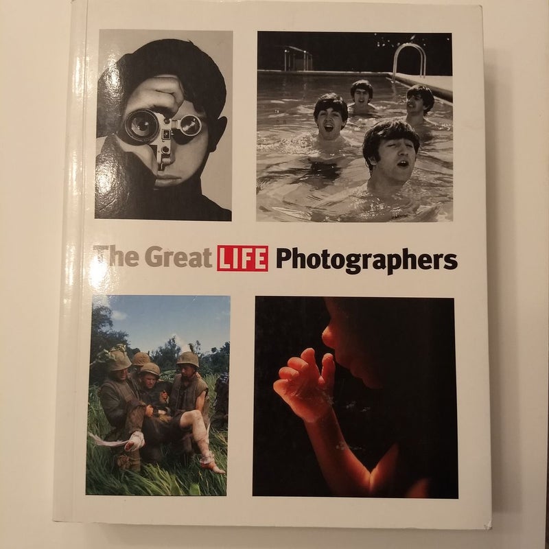 The Great LIFE Photographers