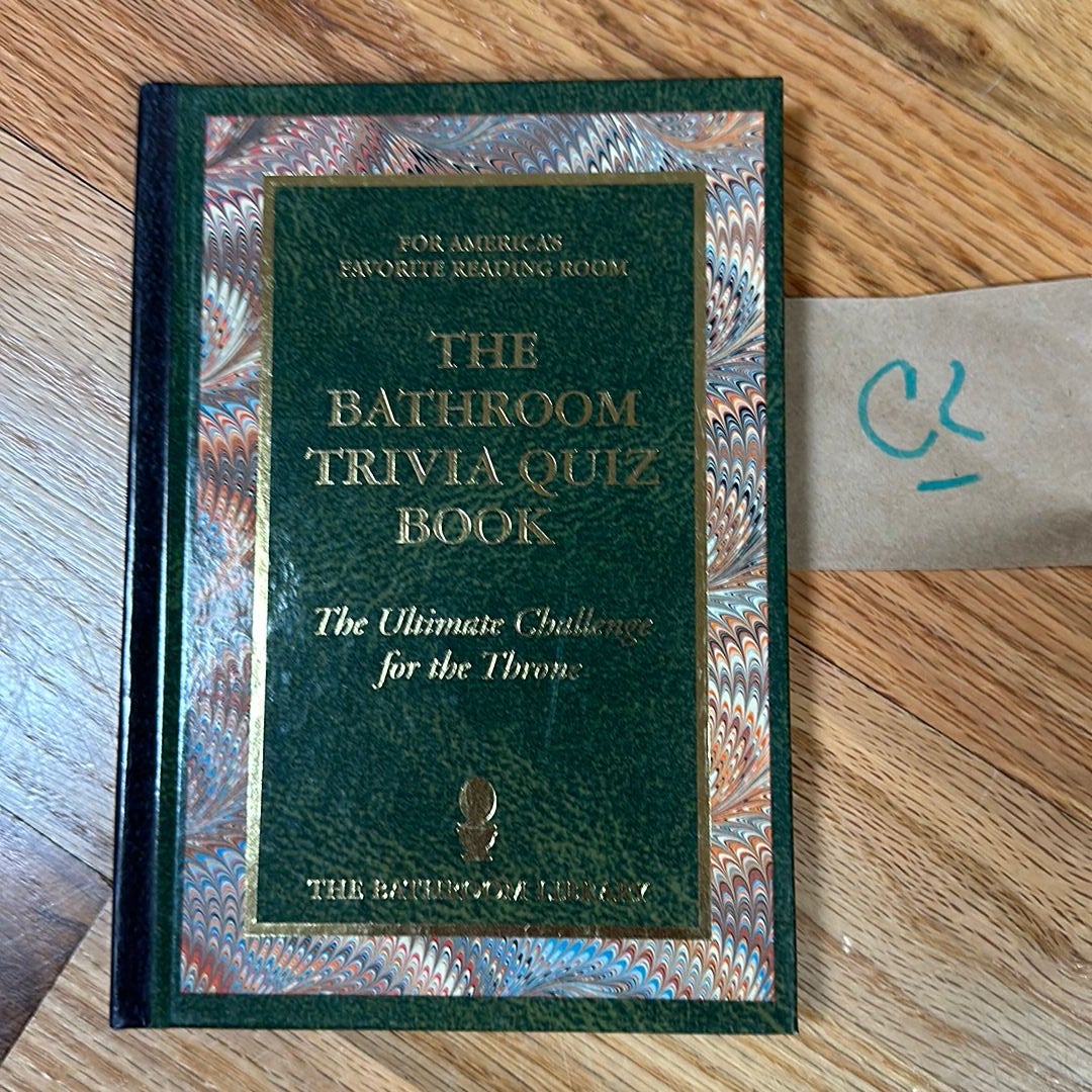 The Bathroom Trivia Quiz Book by Bathroom Library , Hardcover Pangobooks