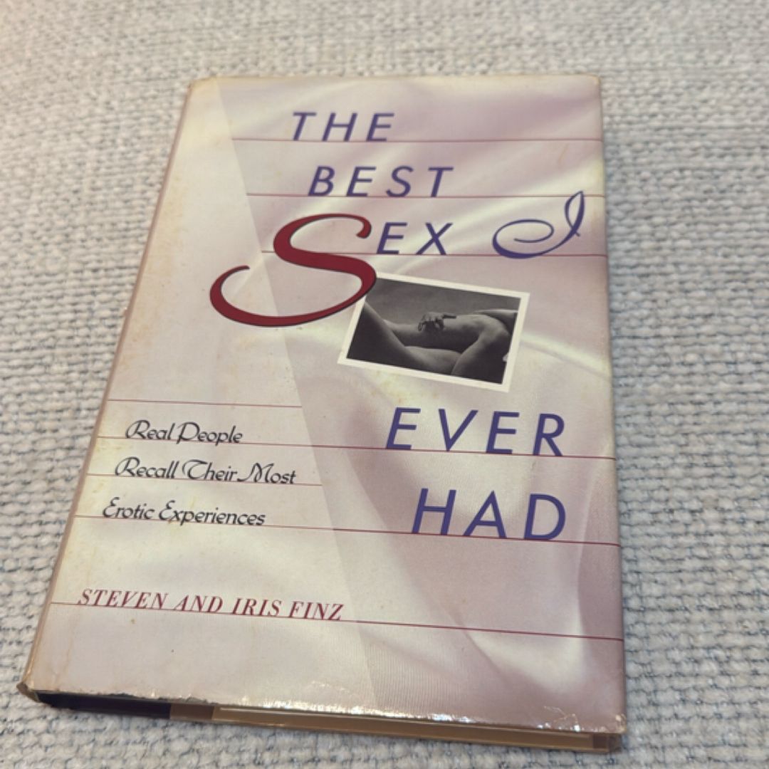 The Best Sex I Ever Had