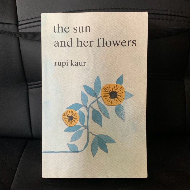 The Sun and Her Flowers