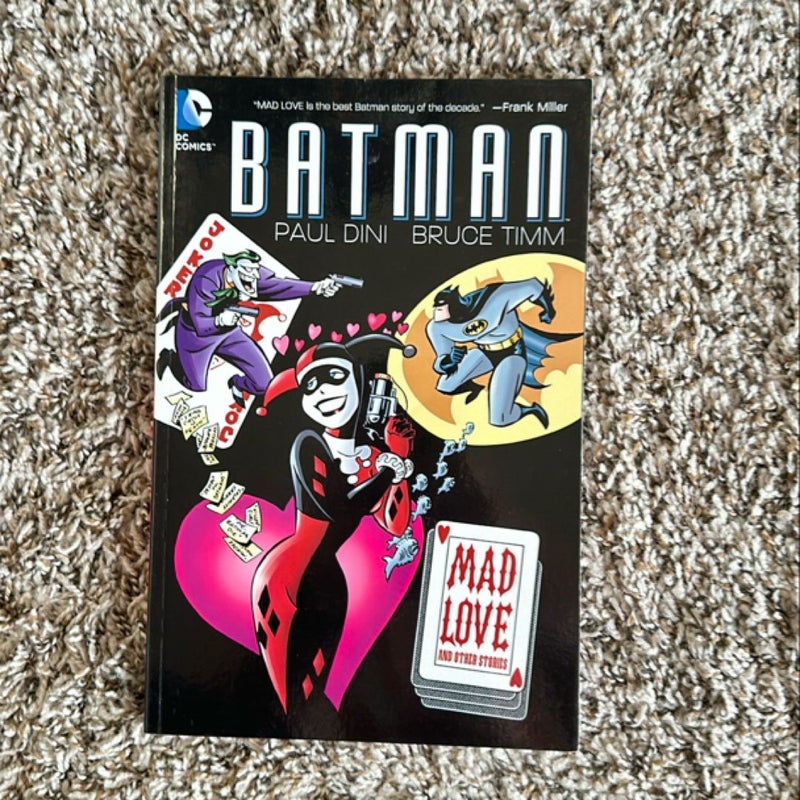 Batman: Mad Love and Other Stories