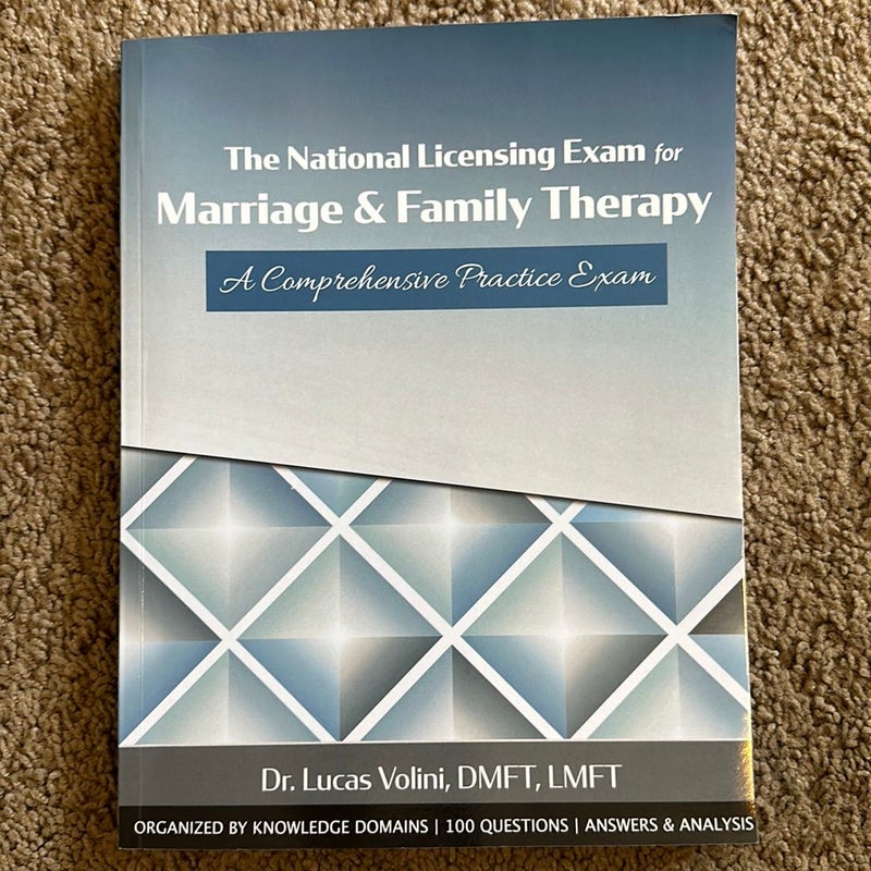 The National Licensing Exam for Marriage and Family Therapy