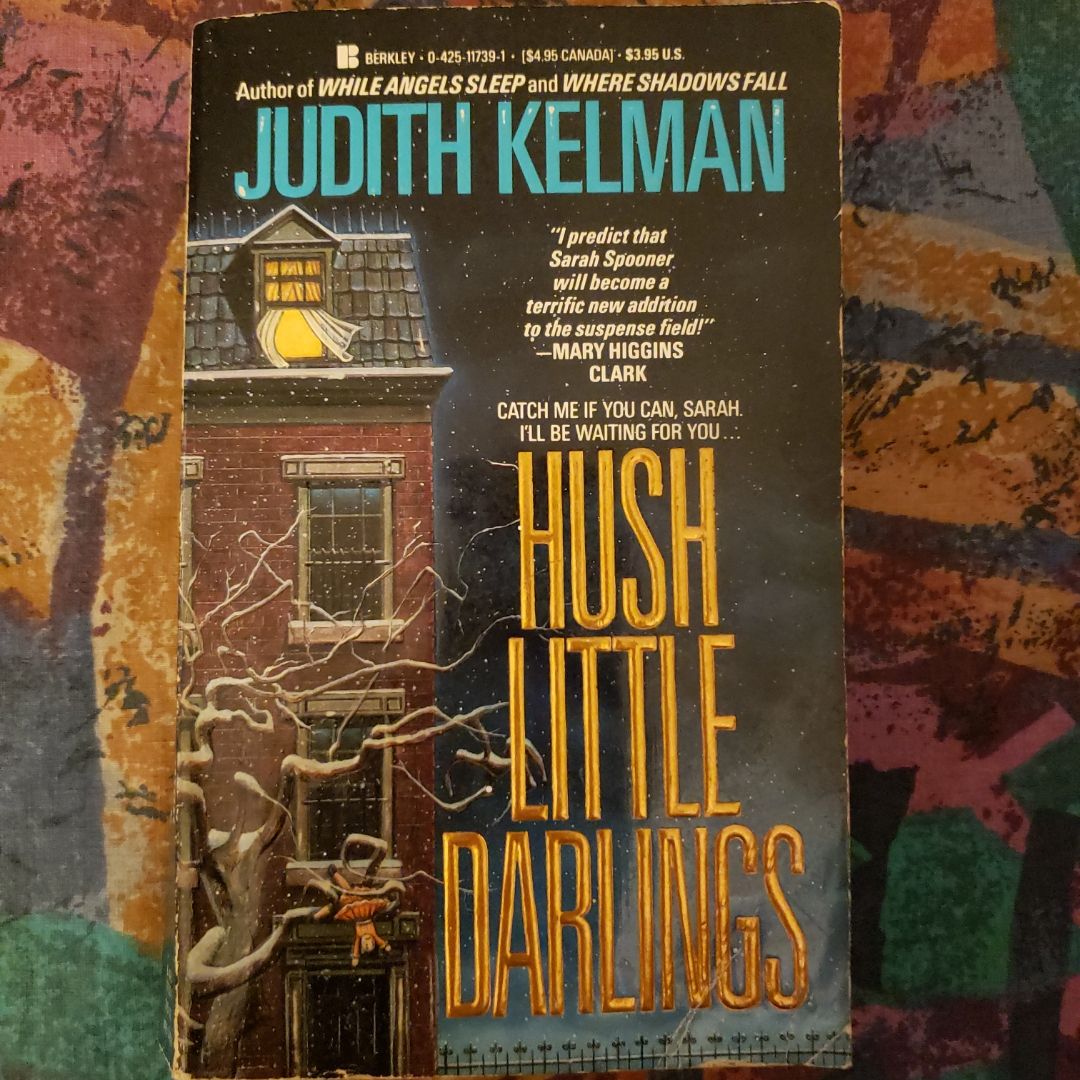 Hush Little Darlings