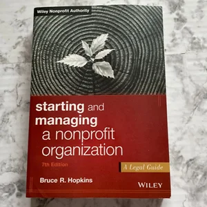 Starting and Managing a Nonprofit Organization