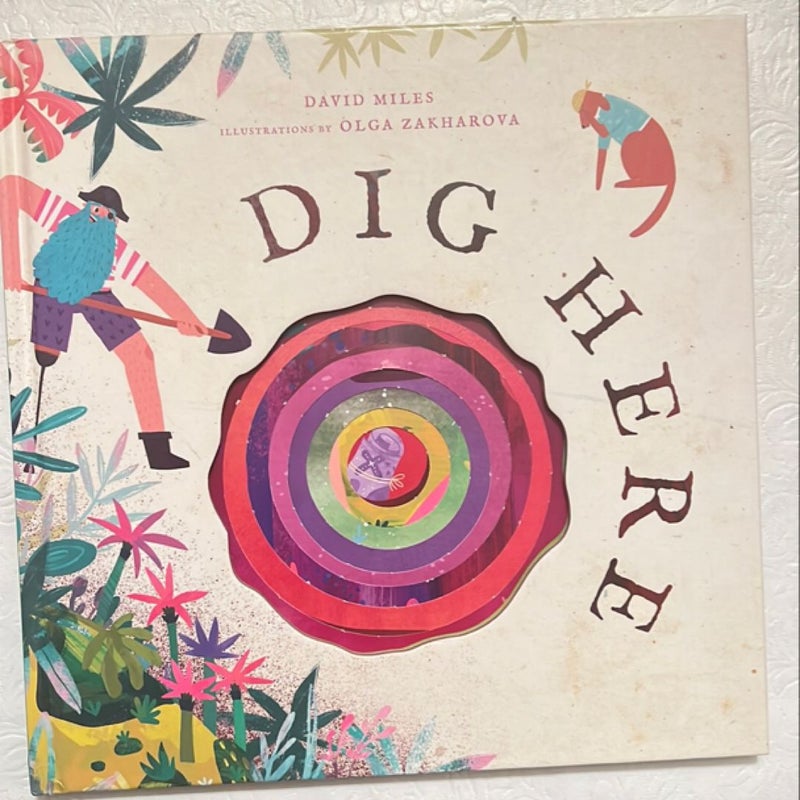 Dig Here