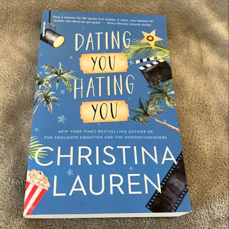 Dating You / Hating You