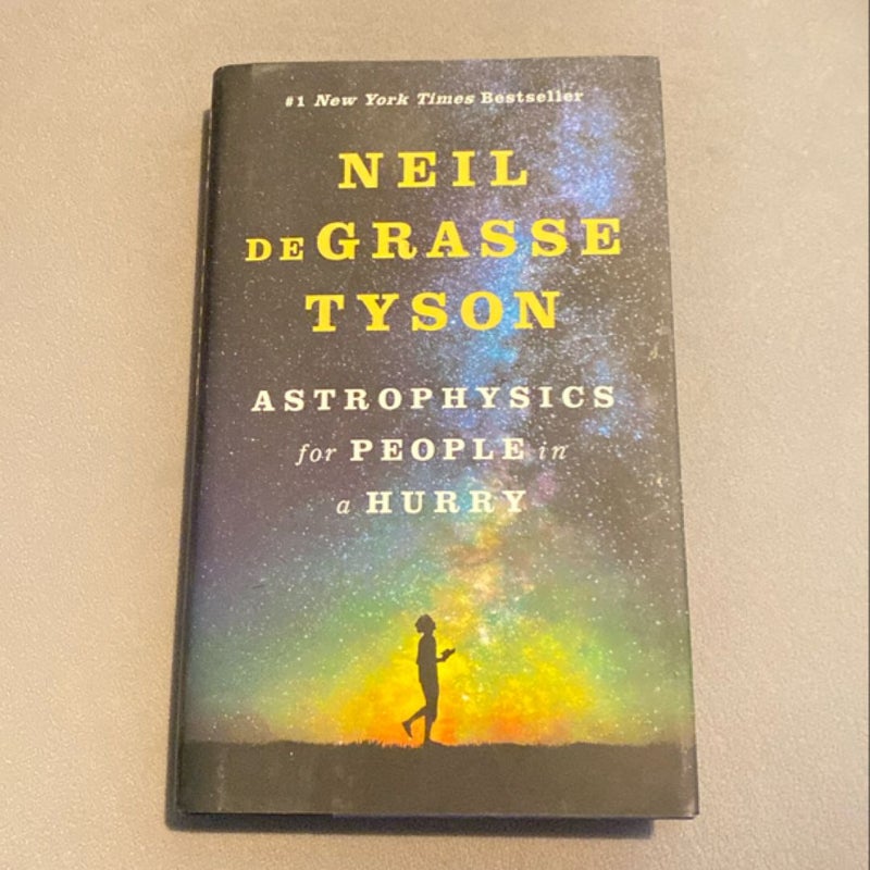 Astrophysics for People in a Hurry