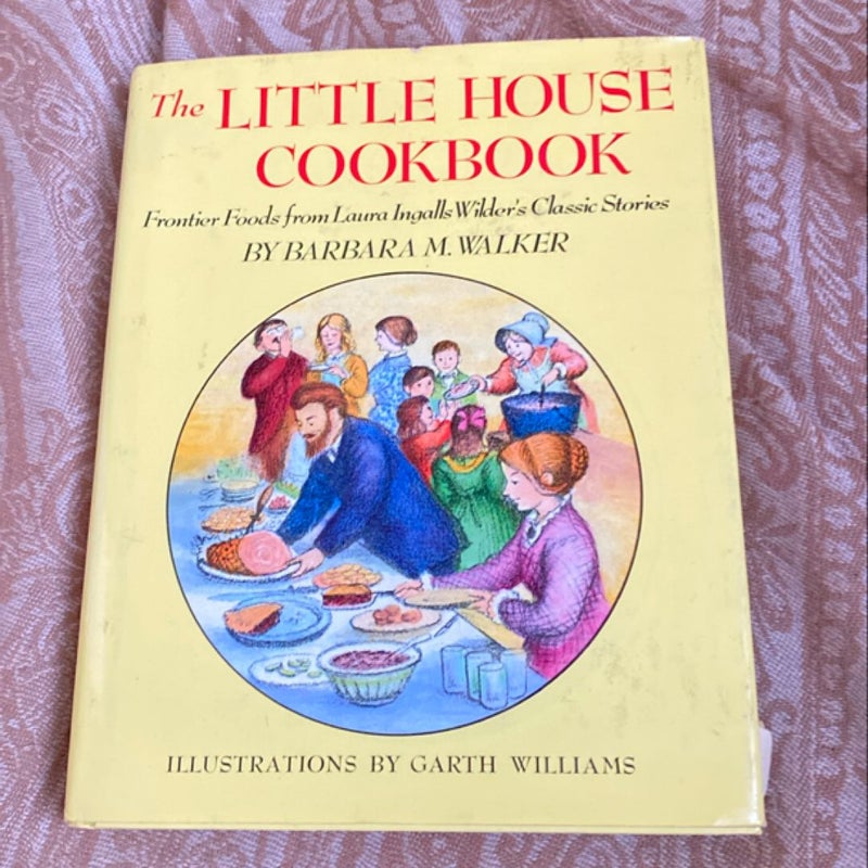 The Little House Cookbook