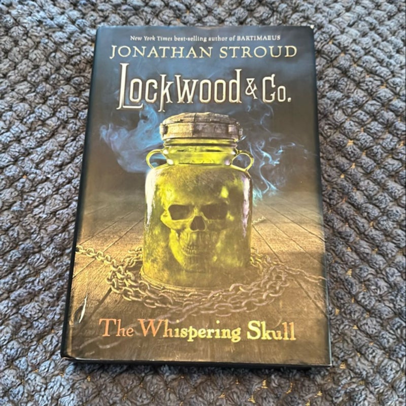 Lockwood and Co. : the Whispering Skull