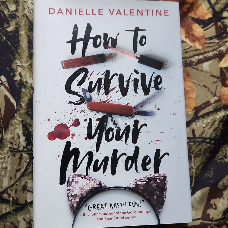 How to Survive Your Murder by Danielle Valentine, Paperback