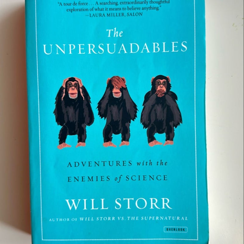 The Unpersuadables